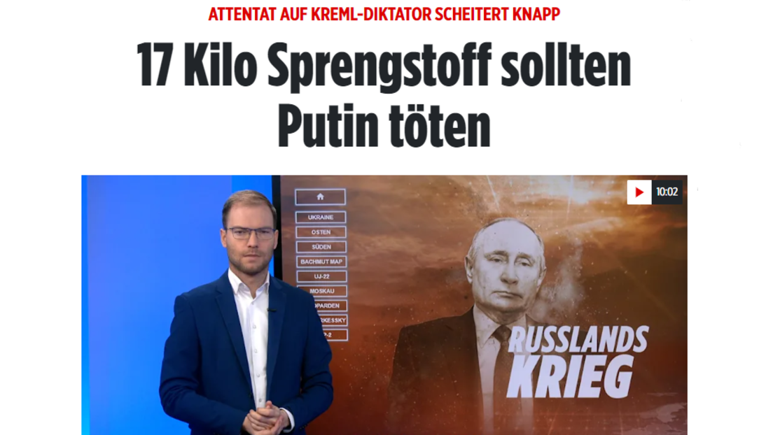 "Putin, wir kommen dir immer näher": Bild konstruiert Attentat auf russischen Präsidenten